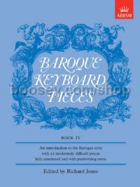 Baroque Keyboard Pieces, Book IV (moderately difficult)