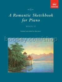 A Romantic Sketchbook for Piano, Book II