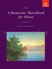 A Romantic Sketchbook for Piano, Book IV