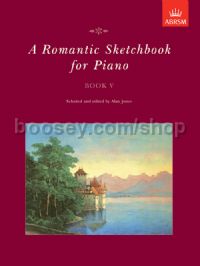 A Romantic Sketchbook for Piano, Book V