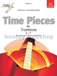 Time Pieces for Trombone, Volume 1