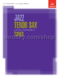 Jazz Tenor Sax Level/Grade 1 Tunes, Part & Score & CD