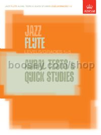 Jazz Flute Aural Tests and Quick Studies Levels/Grades 1-5