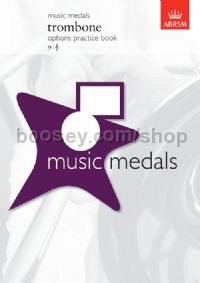 Music Medals Trombone Options Practice Book