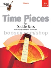 Time Pieces for Double Bass, Volume 1