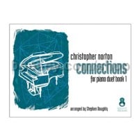  Christopher Norton Connections Piano Duet Book 1