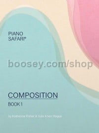 Piano Safari Composition Book 1