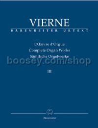 Complete Organ Works III Symphonie No. 3 Op. 28
