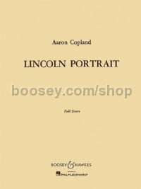 Lincoln Portrait (Orchestral Score)