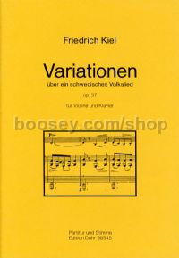 Variations on a Swedish Folksong op. 37 - Violin & Piano