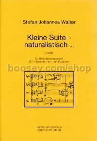 Little Suite - naturalistic - 2 Trumpets, Horn & Trombone (score & parts)