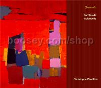 Paroles de violoncelle (Gramola Audio CD)