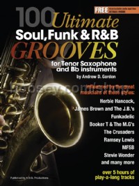 101 Ultimate Soul, Funk and R&B Grooves - Tenor Saxophone (Book & Online Audio)