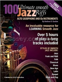 100 Ultimate Smooth Jazz Riffs for Alto Sax