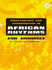 Independence And Coordination in African Rhythms - percussion
