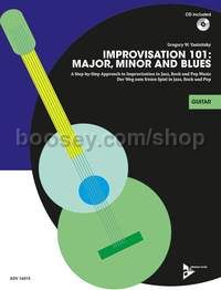 Improvisation 101: Major, Minor and Blues for guitar (+ CD)