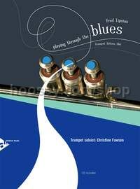 Playing Through The Blues - Trumpet - trumpet (+ CD)