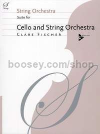 Suite for Cello and String Orchestra - cello & string orchestra (score & parts)