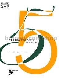 For Ray - 5 saxophones (AATTBar) (score & parts)