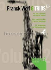 6 Trios Vol. 2 - 3 alto saxophones & rhythm section (+ CD)