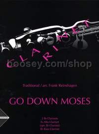 Go Down Moses - 4 clarinets (2 clarinets in Bb, alto-clarinet in Eb (clarinet in Bb) & bass clarinet