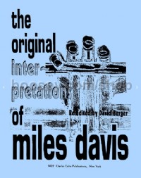 Original Interpretations of Miles Davis (Trumpet)