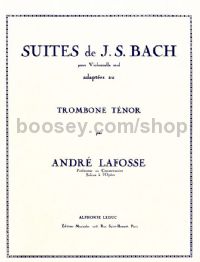 Suites for Cello, arr. for Tenor Trombone