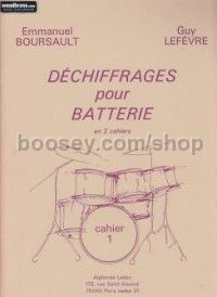 Dechiffrages Pour Batterie - Vol. 1 (Drums)