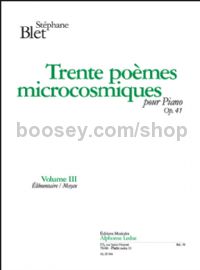 30 Poemes microcosmiques Op.41, Vol.3 (Piano Solo)