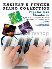 Easiest 5 Finger Piano Collection: Popular Jazz Standards