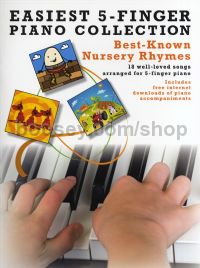 Easiest 5 Finger Piano Collection - Best Known Nursery Rhymes