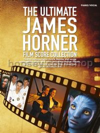 The Ultimate James Horner Film Score Collection (Piano/Vocal)
