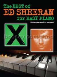 The Best of Ed Sheeran for Easy Piano