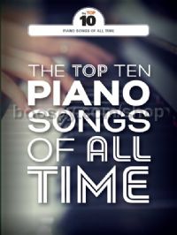 Top Ten Piano Songs Of All Time