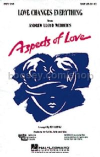 Love Changes Everything (Aspects of Love) SAB