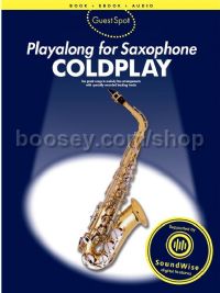 Guest Spot: playalong For Saxophone - Coldplay (Book & Online Audio)