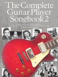 The Complete Guitar Player, Songbook 2 (2014 Edition)