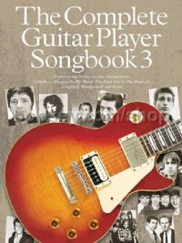 The Complete Guitar Player, Songbook 3 (2014 Edition)