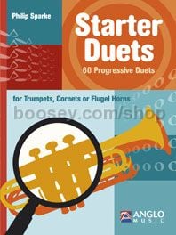 Starter Duets for Trumpets, Cornets or Flugel Horns