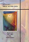 Delight That Never Dies (hymn texts)