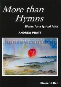 More than Hymns: Words for a Lyrical Faith