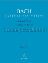 St Matthew Passion BWV 244 (Choral Score)