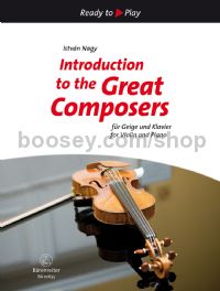 Introduction to the Great Composers (Violin & Piano)