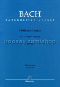 St. Matthew Passion BWV244 (Vocal Score)