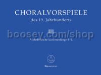 Chorale Preludes 19th Century Chorale Preludes For Organ