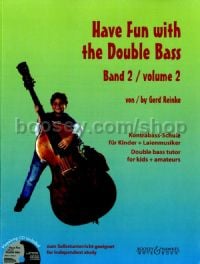 Have Fun with the Double Bass, Vol. 2 (+ CD)