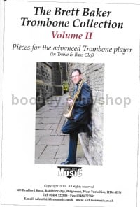  The Brett Baker Trombone Collection, Vol. 2 
Treble clef edition