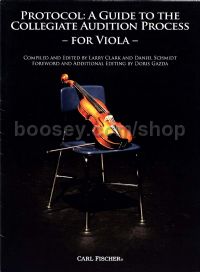 Protocol: A Guide To The Collegiate Audition Process for viola