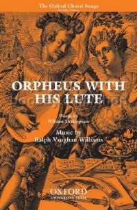 Orpheus with his Lute (vocal score) unison & piano