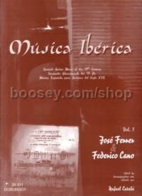 Musica Iberica Vol 1: Ferrer & Cano